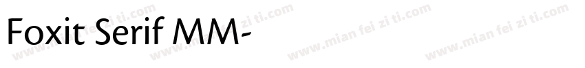 Foxit Serif MM字体转换